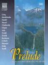 Prelude: Classics for Relaxing and Dreaming
